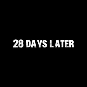28 Days Later