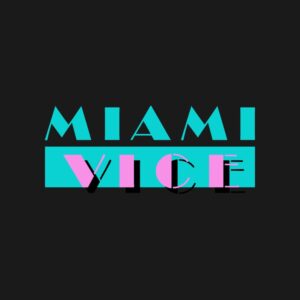 Miami Vice