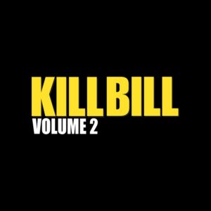 Kill Bill: Vol. 2