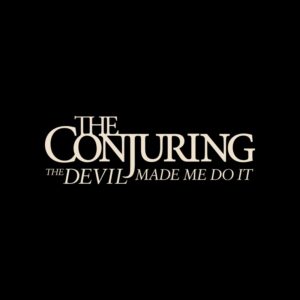 The Conjuring: The Devil Made Me Do It