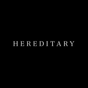 Hereditary