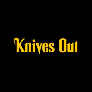 Knives Out