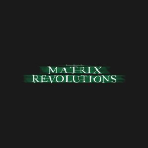 The Matrix Revolutions