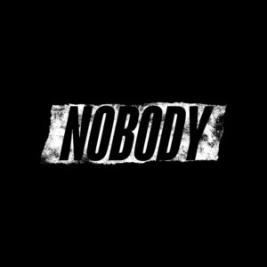 Nobody