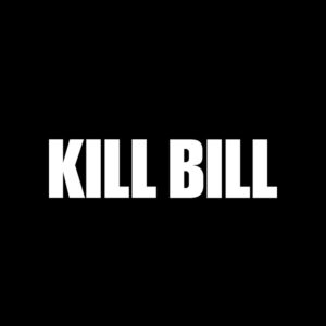 Kill Bill